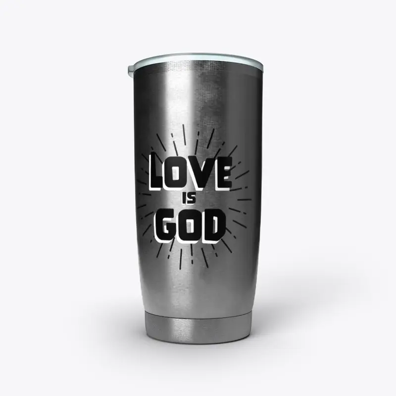 LOVE Is God 5