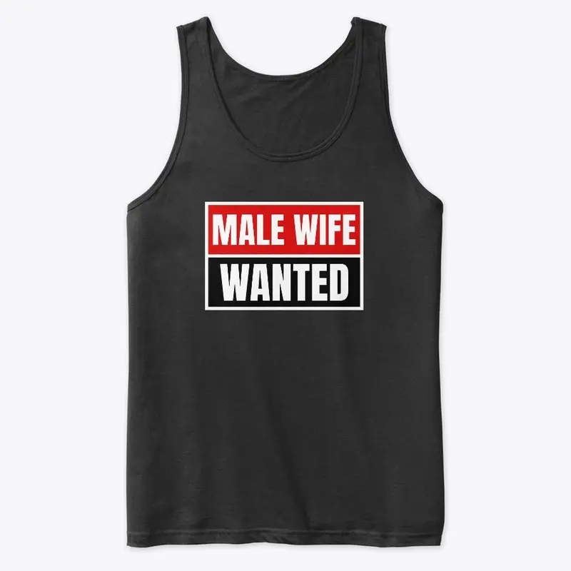 Male Wife Wanted 1